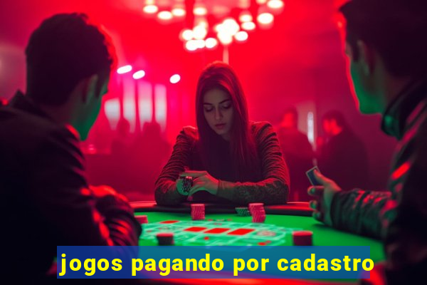 jogos pagando por cadastro